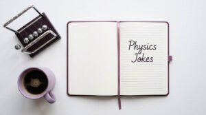 Physics Jokes featured iamge